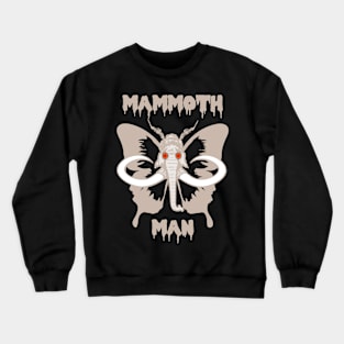 Mammoth Man (Moth Man) Silly Pun Crewneck Sweatshirt